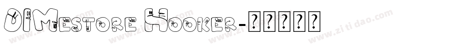 DIMestore Hooker字体转换